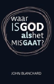 Waar is God als het misgaat?